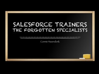 Salesforce Trainer The Forgotten Specialist