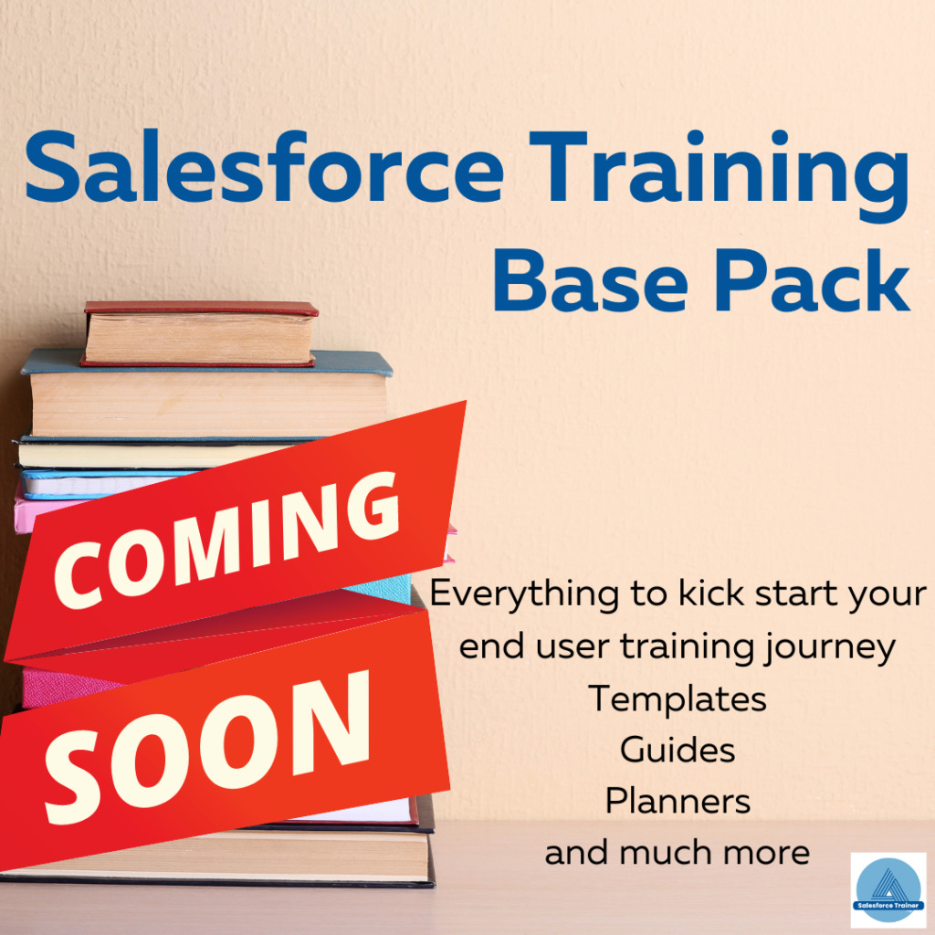 Salesforce Training Base Pack - Coming Soon